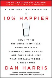 Cover of 10% Happier