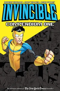 Cover of Invincible, Compendium One - Compendium Three
