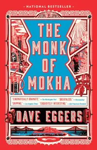 Cover of The Monk Of Mokha